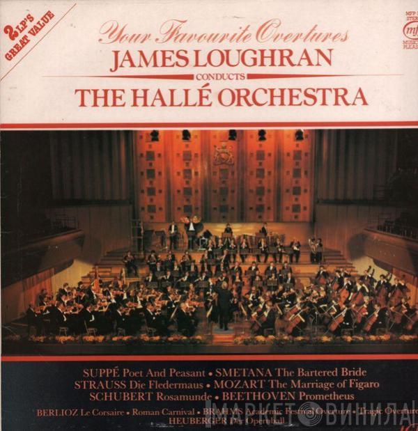 James Loughran, Hallé Orchestra - Your Favourite Overtures