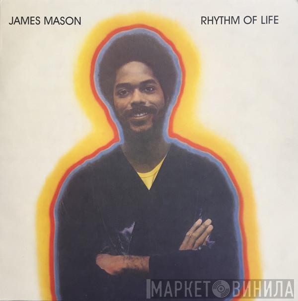 James Mason - Rhythm Of Life