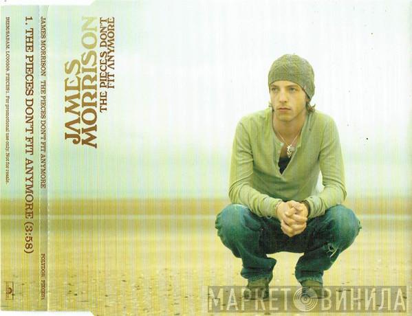 James Morrison  - The Pieces Don't Fit Anymore