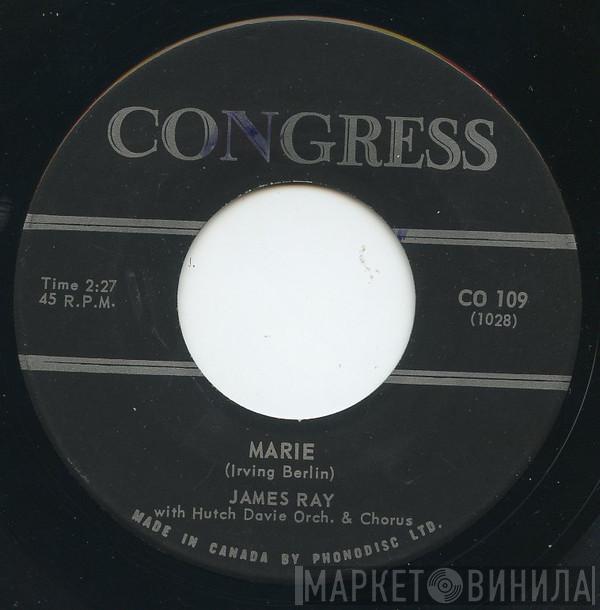 James Ray  - Marie / The Old Man And The Mule