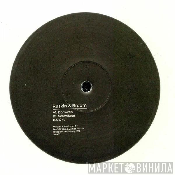 James Ruskin, Mark Broom - Domwen