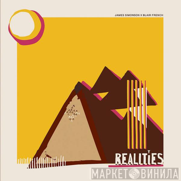 James Simonson, Blair French - Realities Remix EP