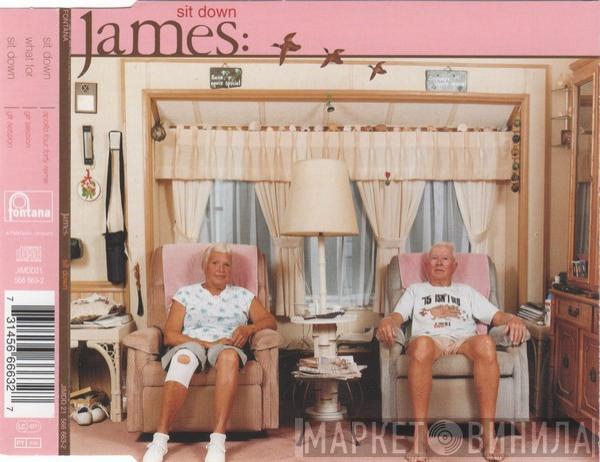 James - Sit Down