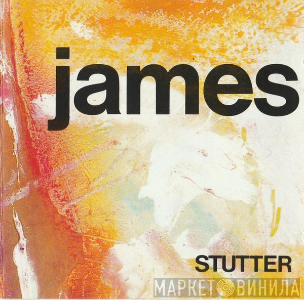 James - Stutter