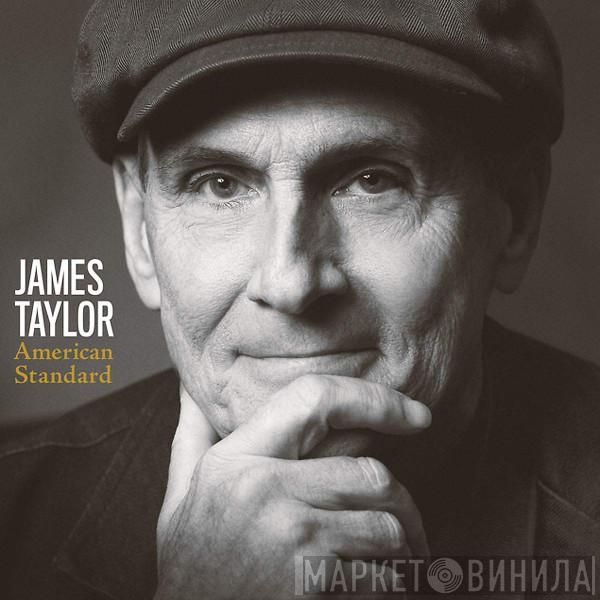 James Taylor  - American Standard