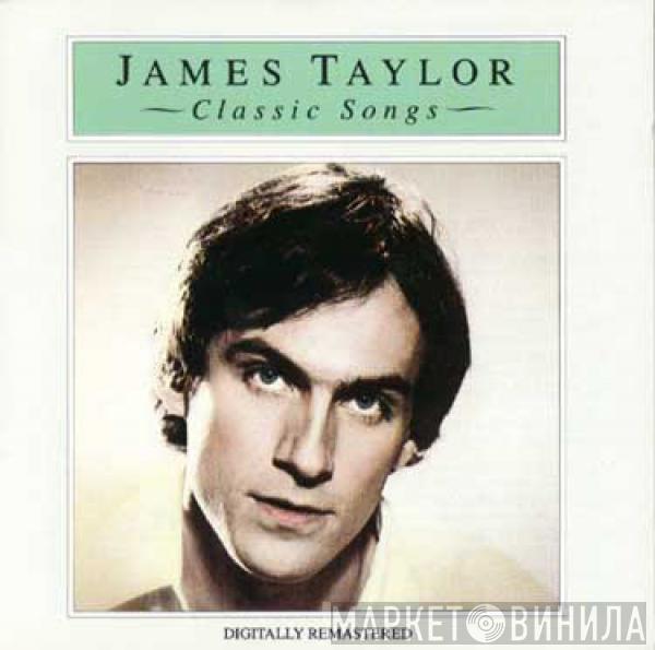 James Taylor  - Classic Songs
