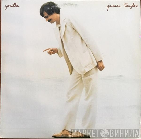 James Taylor  - Gorilla
