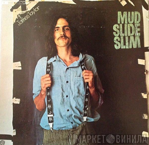  James Taylor   - Mud Slide Slim And The Blue Horizon