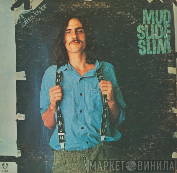  James Taylor   - Mud Slide Slim And The Blue Horizon