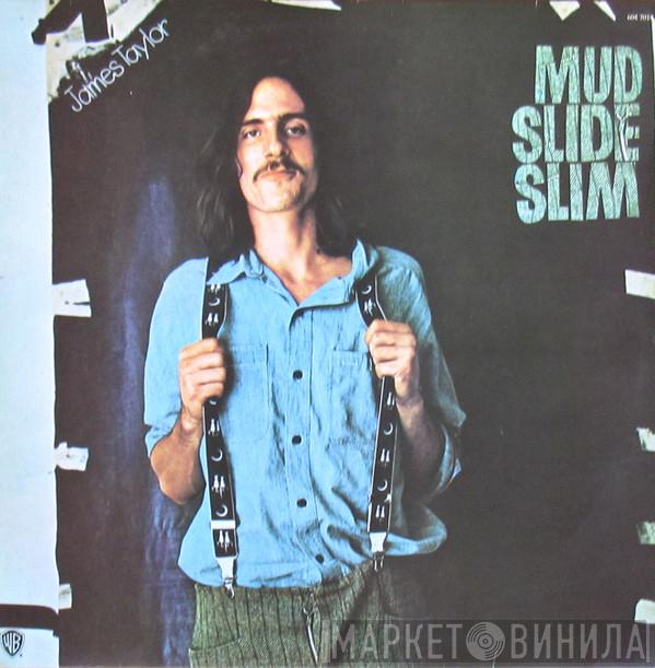  James Taylor   - Mud Slide Slim And The Blue Horizon