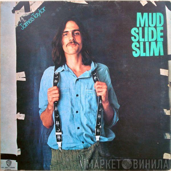  James Taylor   - Mud Slide Slim And The Blue Horizon