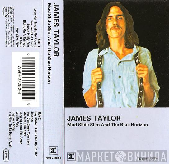  James Taylor   - Mud Slide Slim And The Blue Horizon