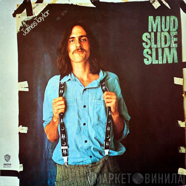 James Taylor  - Mud Slide Slim And The Blue Horizon