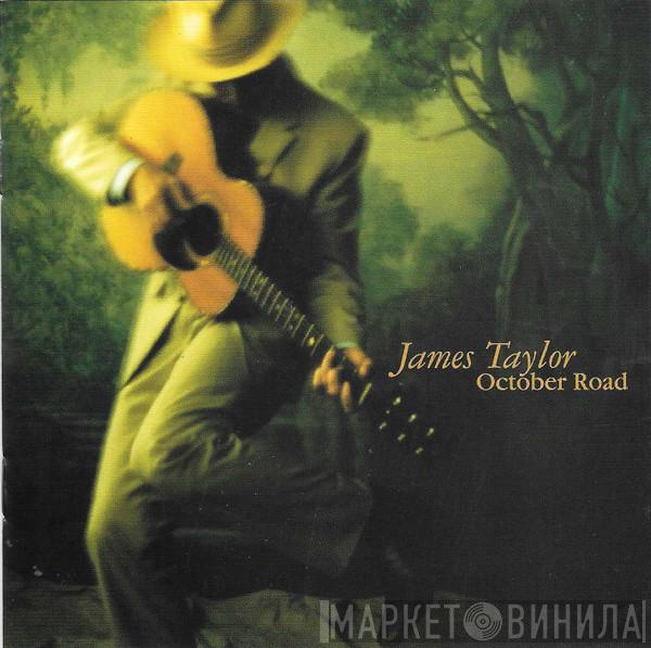  James Taylor   - October Road