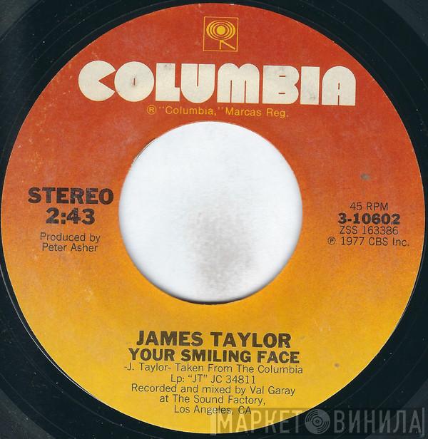  James Taylor   - Your Smiling Face