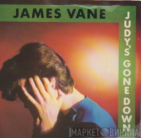 James Vane - Judy's Gone Down