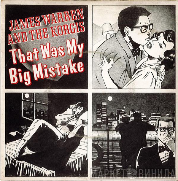 James Warren, The Korgis - That Was My Big Mistake