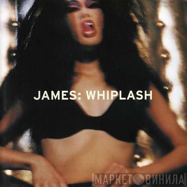  James  - Whiplash