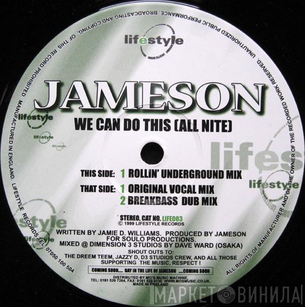 Jameson - We Can Do This (All Nite)