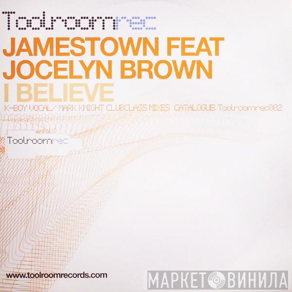 Jamestown, Jocelyn Brown - I Believe