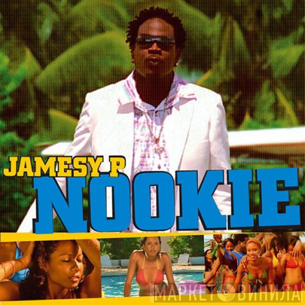 Jamesy P - Nookie
