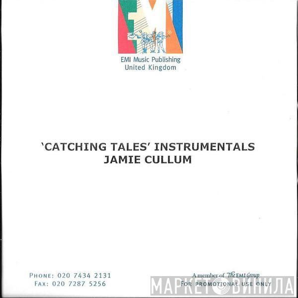  Jamie Cullum  - Catching Tales Instrumentals