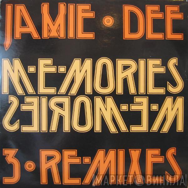 Jamie Dee  - Memories Memories (Remix)