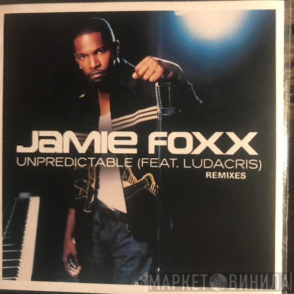  Jamie Foxx  - Unpredictable (Remixes)
