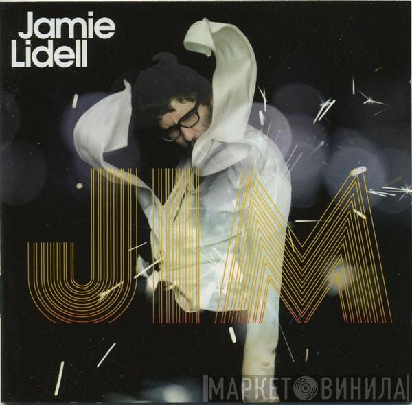  Jamie Lidell  - Jim