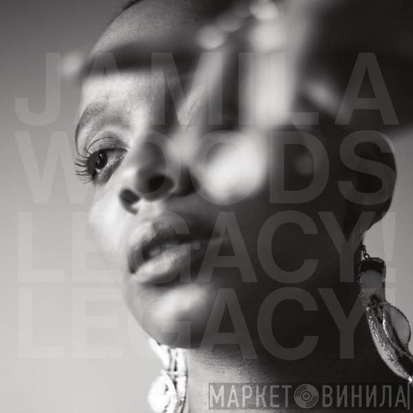 Jamila Woods - Legacy! Legacy!