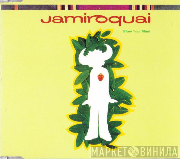  Jamiroquai  - Blow Your Mind