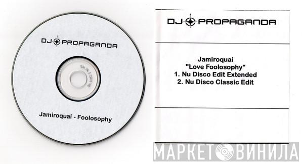  Jamiroquai  - Foolosophy (DJ Propaganda mixes)