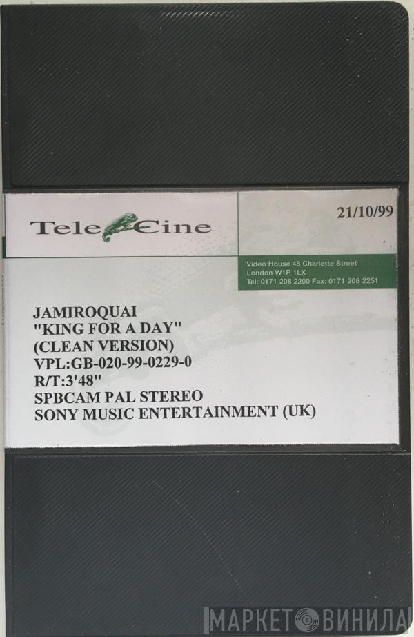  Jamiroquai  - King For A Day (Clean Version)