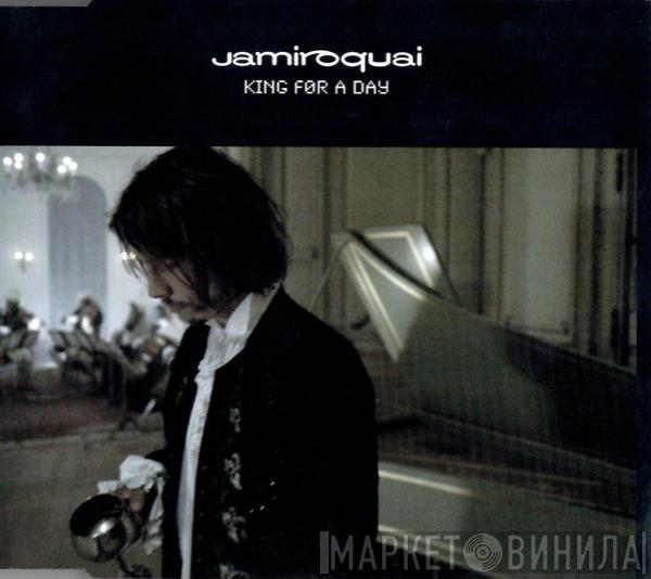  Jamiroquai  - King For A Day