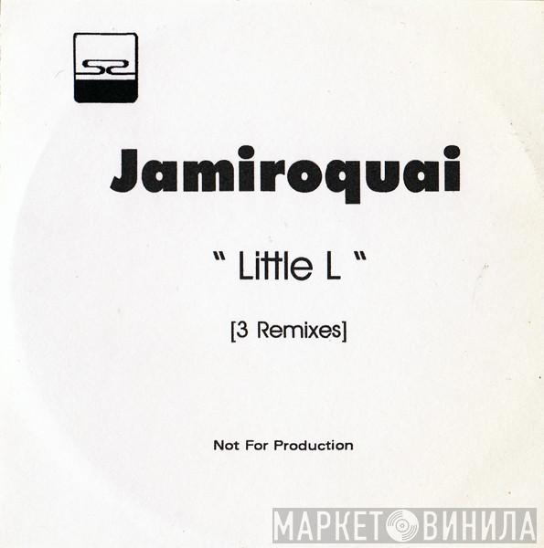  Jamiroquai  - Little L (3 Mixes)