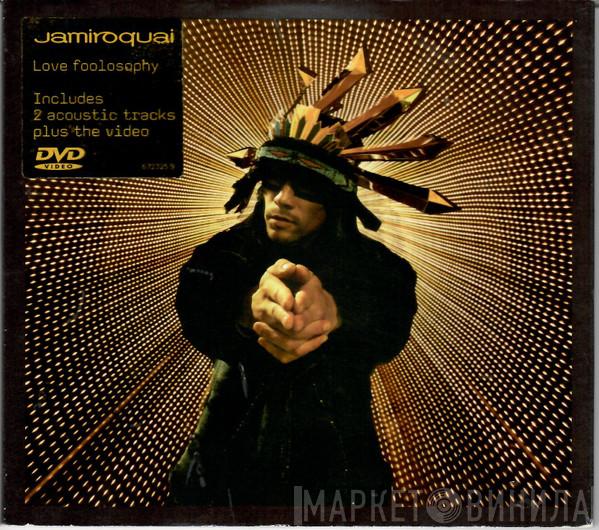  Jamiroquai  - Love Foolosophy