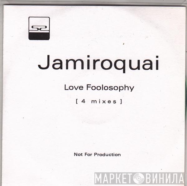  Jamiroquai  - Love Foolosophy
