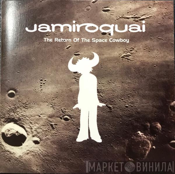 Jamiroquai - The Return Of The Space Cowboy