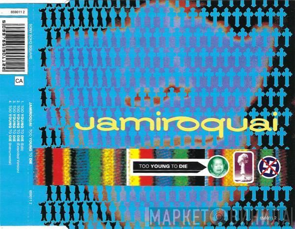 Jamiroquai - Too Young To Die