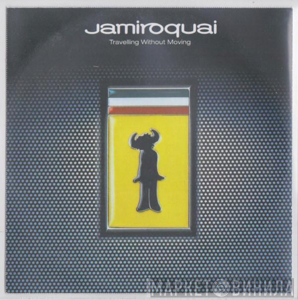  Jamiroquai  - Travelling Without Moving