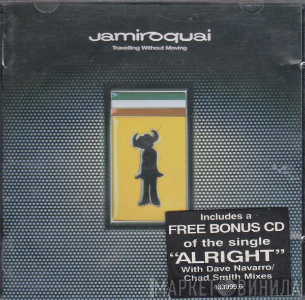  Jamiroquai  - Travelling Without Moving
