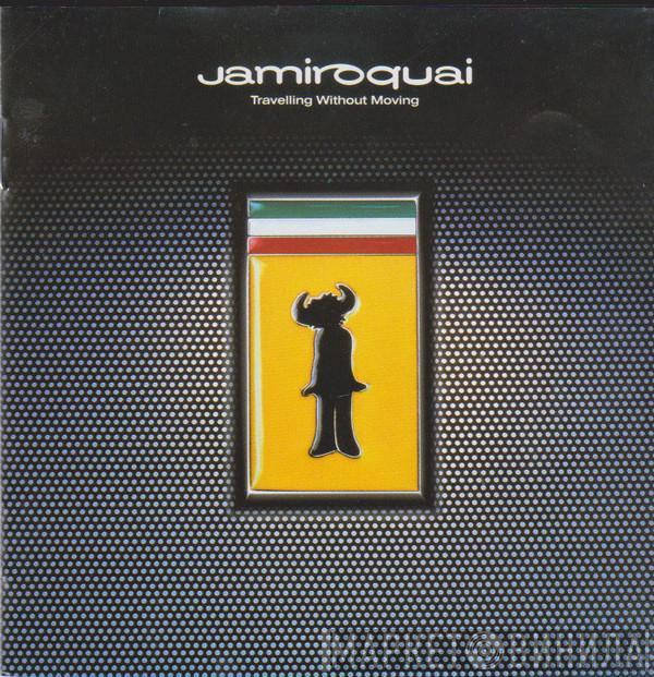  Jamiroquai  - Travelling Without Moving