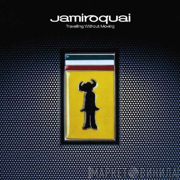  Jamiroquai  - Travelling Without Moving