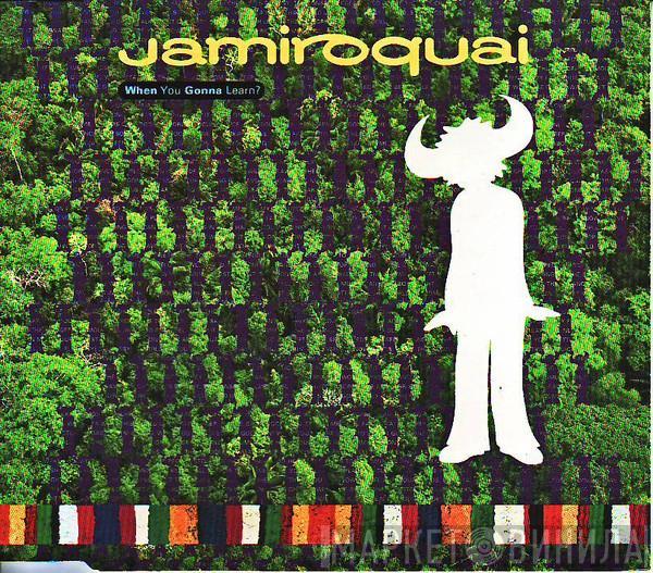 Jamiroquai - When You Gonna Learn