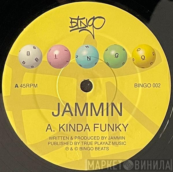 Jammin', DJ Zinc - Kinda Funky / Drifting