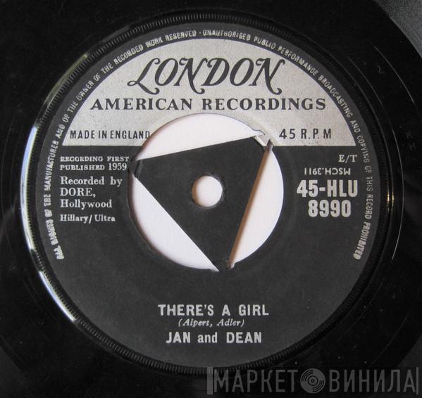  Jan & Dean  - There's A Girl / My Heart Sings