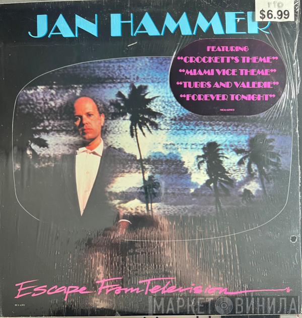  Jan Hammer  - Escape From Television