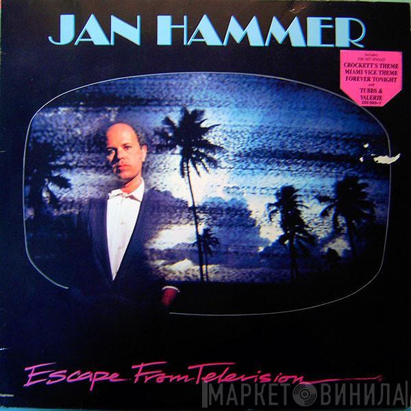  Jan Hammer  - Escape From Television