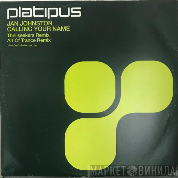 Jan Johnston - Calling Your Name