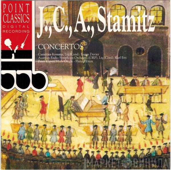 , Jan Václav Antonín Stamic , Carl Stamitz , Anton Stamitz , Camerata Romana  ORF Symphonieorchester  - Concertos